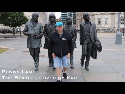 Penny Lane - The Beatles cover by Karl filmed in Liverpool