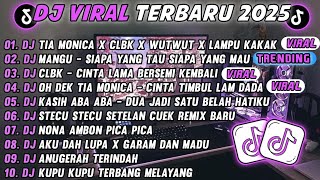 Download lagu DJ TIKTOK TERBARU 2025-🎵DJ TIA MONICA X CLBK X WUTWUT X LAMPU KAKA🎵DJ SIAPA YANG TAU SIAPA YANG MAU mp3