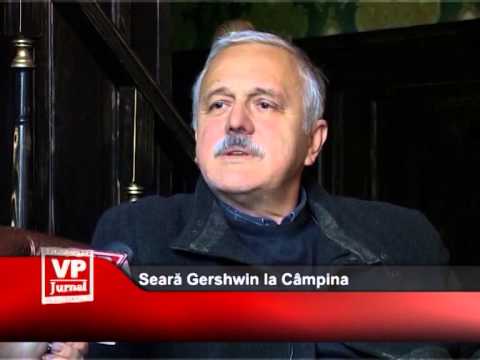 Seara Gershwin la Câmpina