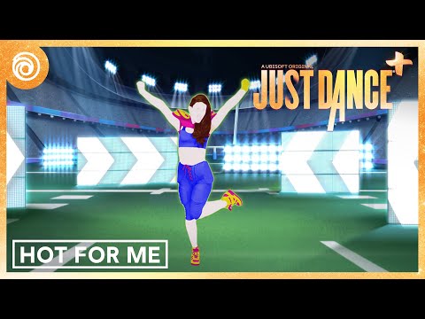 Hot For Me by A.K.A. - Just Dance+ | Season: LIGHTS OUT