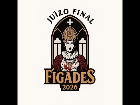 Fígades 2026 - Juízo Final