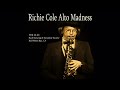 Richie Cole - Big Bo's Paradise (1978-10-XX, Bach Dancing & Dynamite Society, Half Moon Bay, CA)