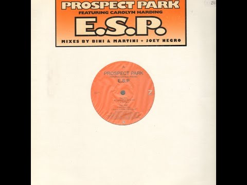 Prospect Park Feat.Carolyn Harding-E. S. P.  (Original Mix)