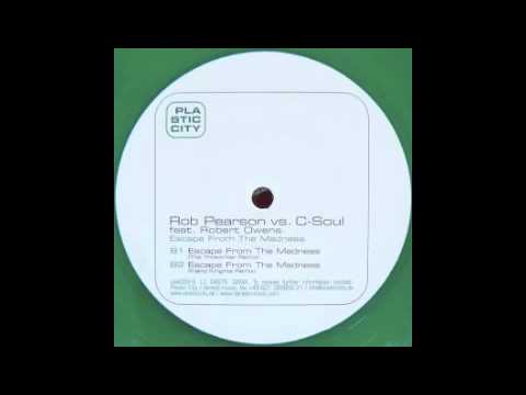 Rob Pearson feat. Robert Owens - Escape From The Madness (Inland Knights Remix) [Plastic City, 2007]