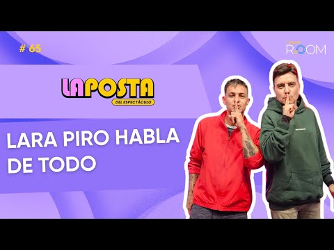Mano a mano con Lara Piro - La Posta del Espectáculo