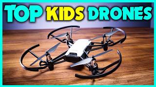 ✅Top 4 Best Drones For Kids 2025 - The Expert's Guide to Bes