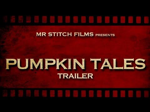 Pumpkin Tales (Halloween Anthology Trailer)