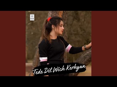 Tede Dil Wich Kerhyan