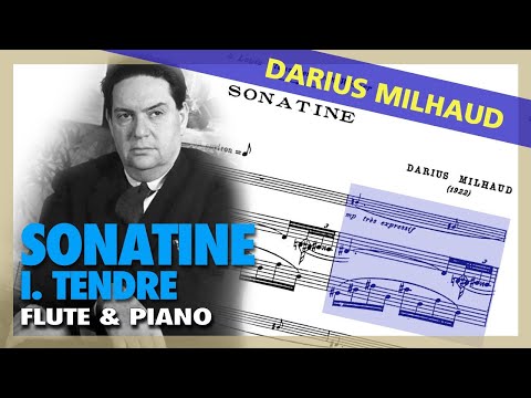 🎼 D. MILHAUD - Sonatine - I. Tendre [for FLUTE and PIANO] - (Sheet Music Scrolling)