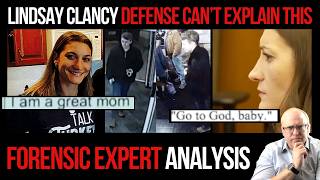 The Lindsay Clancy Defense Has a Major Problem: Forensic Expert Analysis