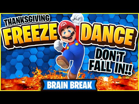 Mario Freeze Dance 🍁 Thanksgiving Brain Break 🍁 Floor is Lava 🍁 Just Dance 🍁 Don't Fall In