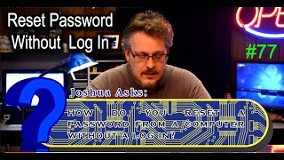 Download the video "How to Reset Password Without a Log In - Ask A Tech #77"