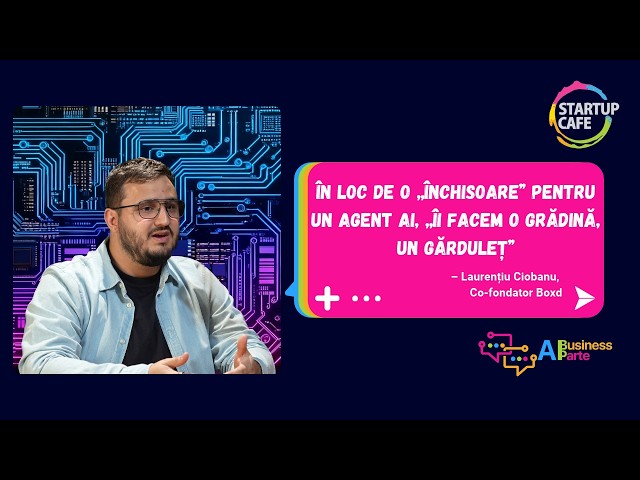 VIDEO Românul care a obținut 2 milioane EUR finanțare pentru startup-ul său AI: „În loc să construim o închisoare pentru un agent, îi facem o grădină, un gărduleț”