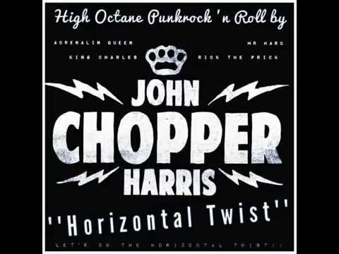 John Chopper Harris - Horizontal Twist