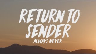 Return to Sender Music Video