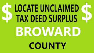 Locate Broward County Tax Deed Surplus Records - Florida Overbids