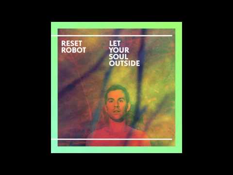 Reset Robot - The Birth Of Terry Burrows - Truesoul