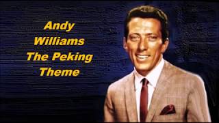 Andy Williams......The Peking Theme. ( So Little Time).