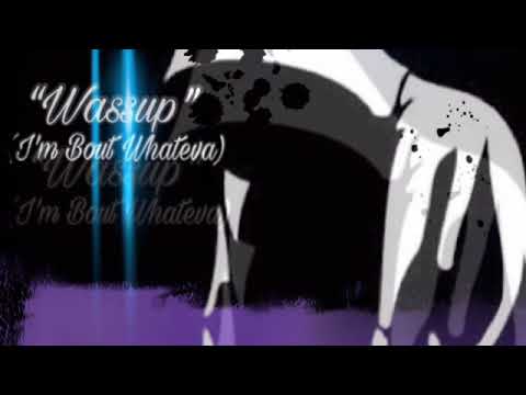 Dre mack:"Wassup"2k18(Im Bout Wateva)Produced By KingBailey