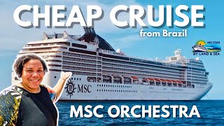 Why I KEEP booking CHEAP CRUISES on MSC Cruises! MSC Orchestra in Brazil!