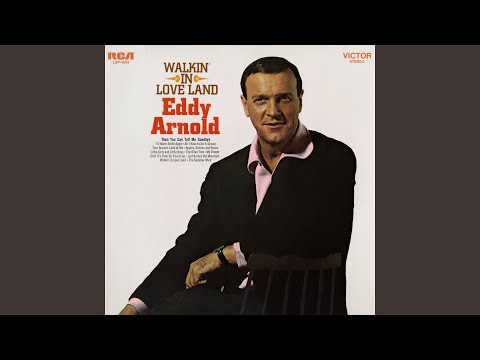 Then You Can Tell Me Goodbye - Eddy Arnold