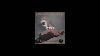 pinkly smooth – pixel &amp; nasal (lyrics)