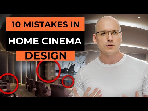 You will ruin your Home Cinema! THE MOST SERIOUS mistakes in home theater design!