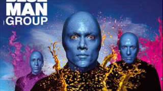 Blue Man Group - Sing Along