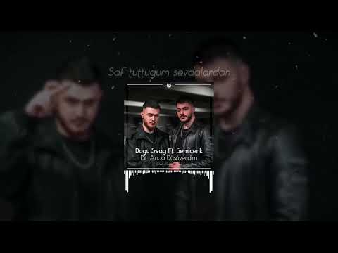 Doğu Swag Ft  Semicenk   Bir Anda Düşüverdim ( Prod  EMİL SAFAROV )