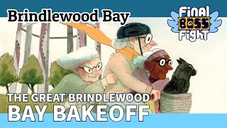The Great Brindlewood Bay Bake-Off – Brindlewood Bay – Final Boss Fight Live