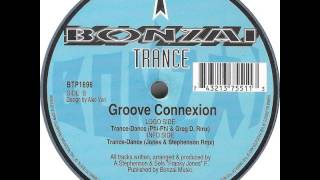 Groove Connexion - Trance-Dance (Jones & Stephenson Remix)