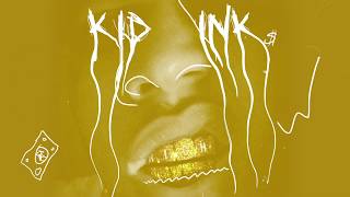 Kid Ink - Rich [Audio]