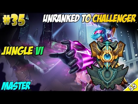 ✔ Unranked to Challenger #35 - Patch 5.5 Jungle Vi | Master 268 LP | Season 5 | ft. hi im gosu
