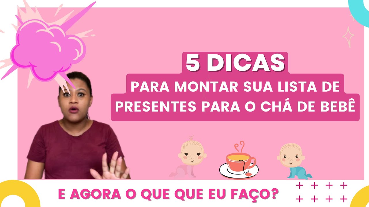 Como fazer lista de presentes para do Chá de Bebe