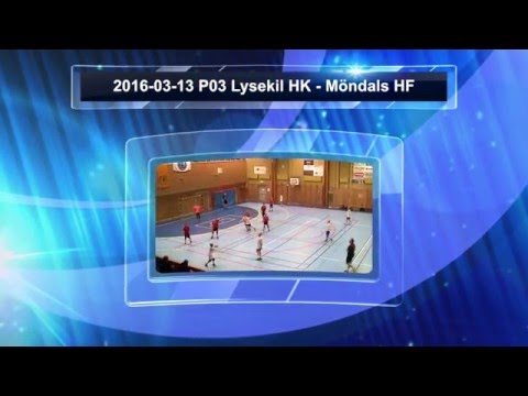 2016-03-13 P03 Lysekil HK - Möndals HF (16-18)
