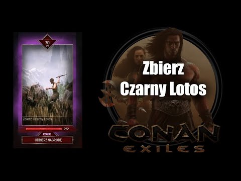Zbierz Czarny Lotos ♻️ CONAN EXILES