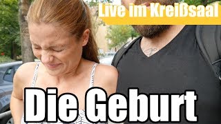 Die Geburt / Wehentagebuch / Familie M. / Live dabei