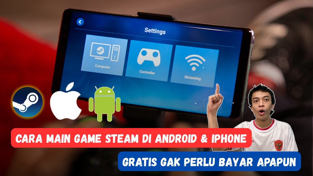 Cara Main Game Steam di Android dan iPhone Gratis Pakai Steam Link & Remote Play, HP Kentang Bisa ‼️