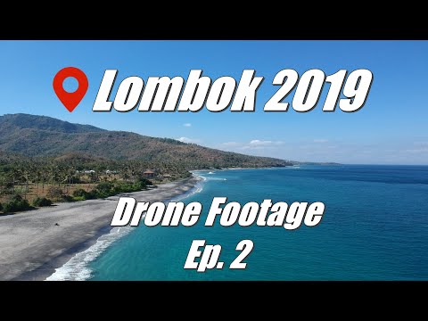 #Drone Footage | Wonderful #Lombok - #Indonesia #2019 ( Ep. 02)