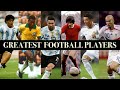 Top 20 Greatest Football Players of All Time
