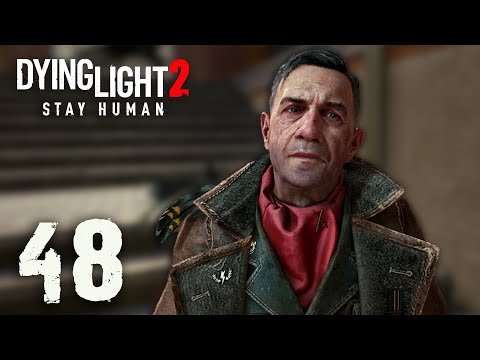 PUŁKOWNIK NA TAMIE || Dying Light 2 [#48]