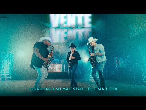 Vente vente - Huapango Tribal (Video Oficial) LOS RUGAR x El Gran Lider