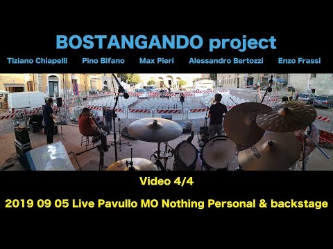 2019 09 05 BOSTANGANDO PAVULLO MO NOTHING PERSONAL Max Pieri