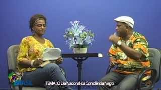 TV Supernova  - Programa Café Brasil -  Dia Nacional da Consciência Negra