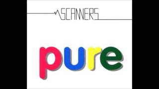 Scanners - Pure (Full Mix)