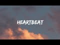 James Arthur - Heartbeat [Lyrics]