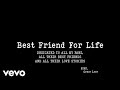 Grace Leer Best Friend For Life Official Lyric Video