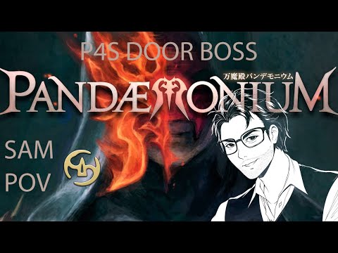 Pandaemonium Savage - P4S Phase 1 First clear - SAM POV