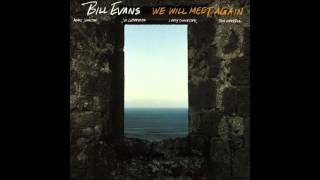 Bill Evans - We Will Meet Again (1979 Album)