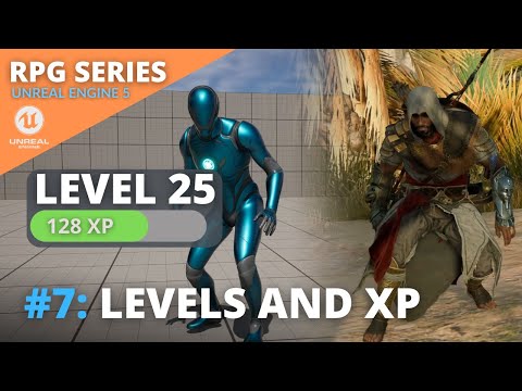 Unreal Engine 5 RPG Tutorial Series - #7: Levels and XP